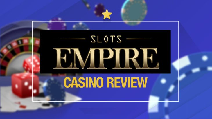 Slots Empire Review | Online Casinos For USA Players